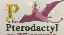 P is for Pterodactyl - The Worst Alphabet Book Ever by VaKUs main channel